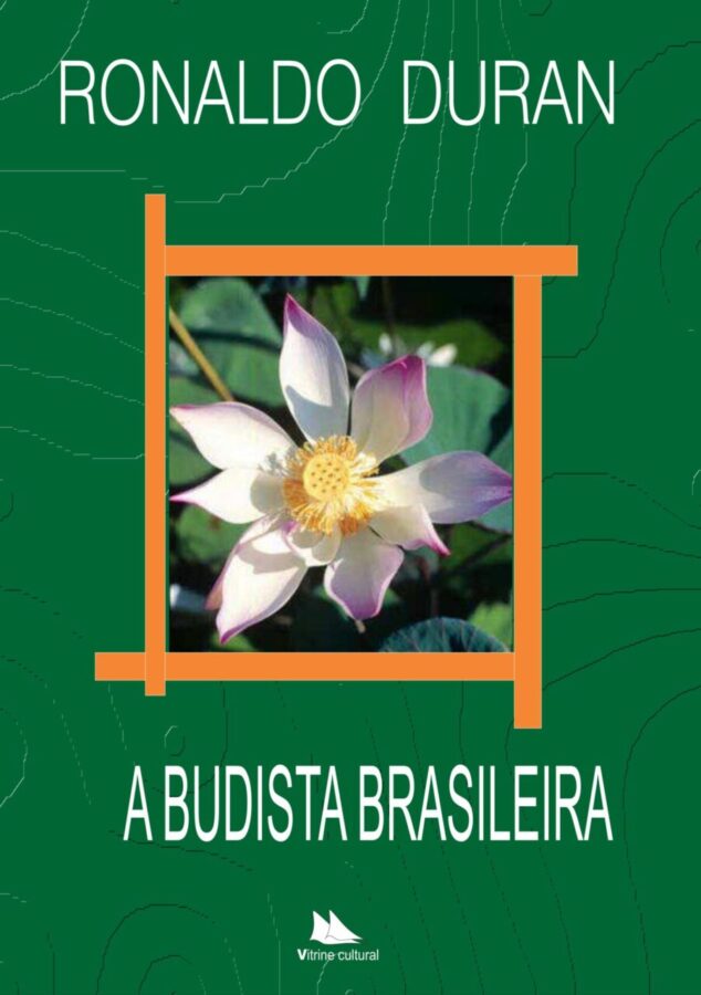 A budista brasileira